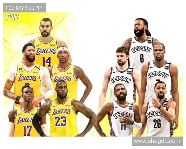 湖人对阵篮网的精彩对决回顾与分析,谁能在这场较量中笑到最后 湖人对阵篮网的精彩对决回顾与分析,谁能在这场较量中笑到最后